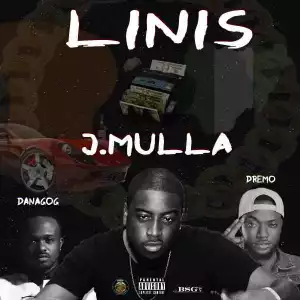 J.Mulla - Linis ft Dremo & Danagog